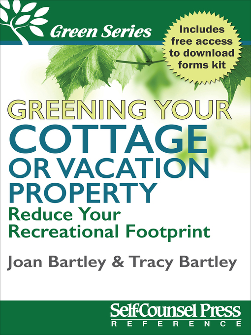 Title details for Greening Your Cottage or Vacation Property by Joan Bartley - Available